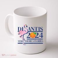 Desantis 2024 Make America Florida Flamingo Coffee Mug thumb 0