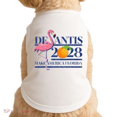 Desantis 2028 Make America Florida Ron Desantis 48 Flamingo Doggie Tank