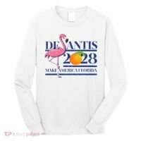 Desantis 2028 Make America Florida Ron Desantis 48 Flamingo Long Sleeve Shirt thumb 0