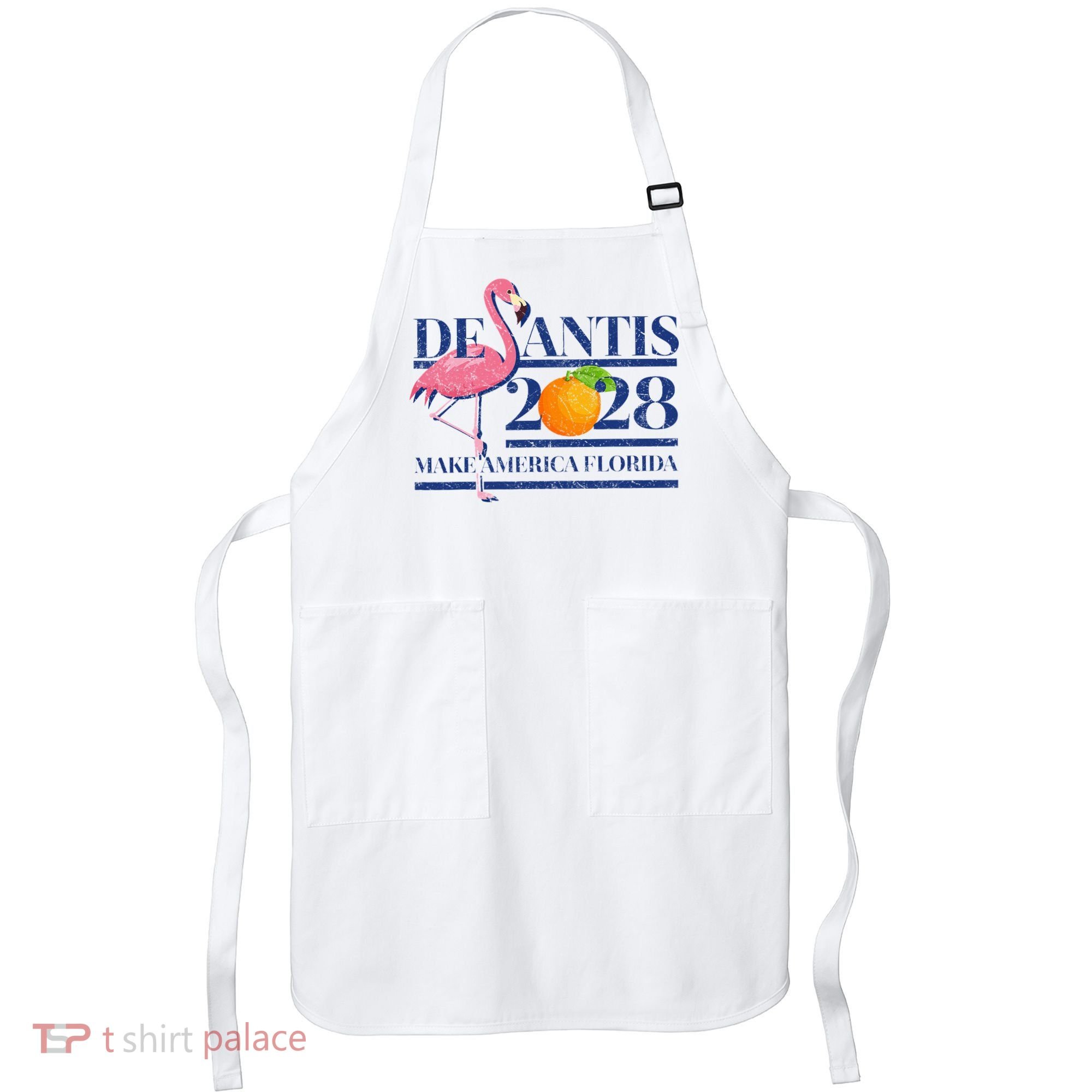 Desantis 2028 Make America Florida Ron Desantis 48 Flamingo Apron