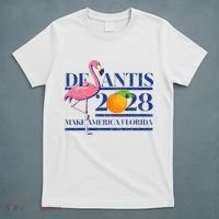 Desantis 2028 Make America Florida Ron Desantis 48 Flamingo T-Shirt thumb 5
