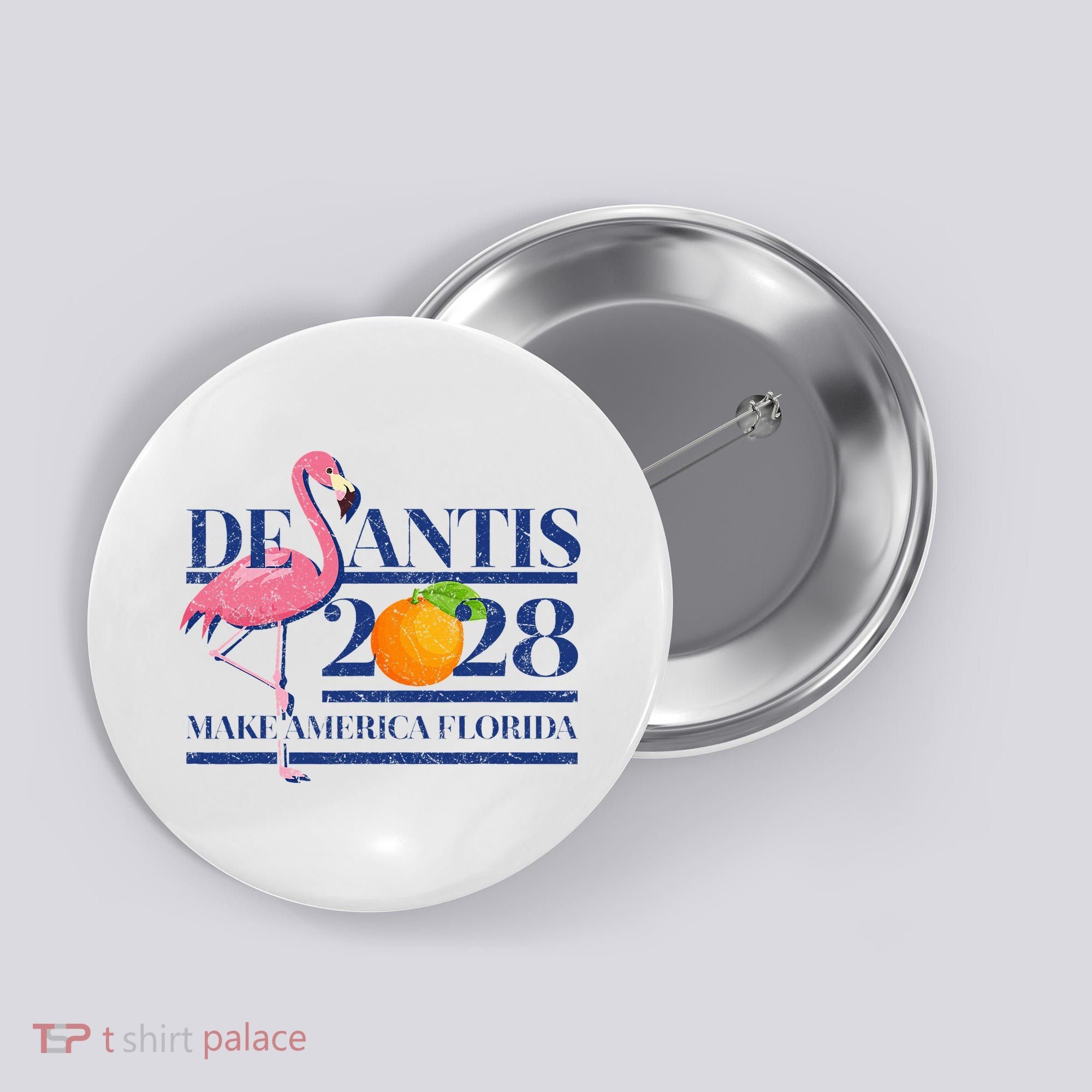 Desantis 2028 Make America Florida Ron Desantis 48 Flamingo Button