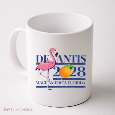 Desantis 2028 Make America Florida Ron Desantis 48 Flamingo Coffee Mug