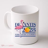 Desantis 2028 Make America Florida Ron Desantis 48 Flamingo Coffee Mug thumb 0