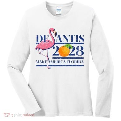 Desantis 2028 Make America Florida Ron Desantis 48 Flamingo Women's Long Sleeve Shirt