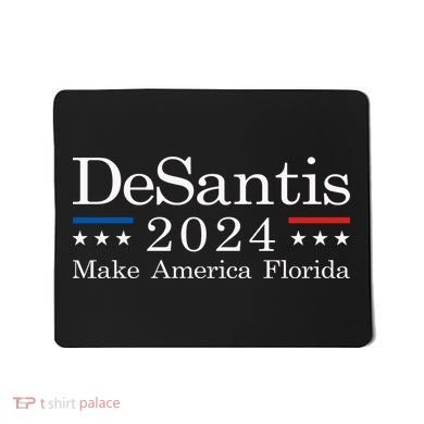 DeSantis 2024 Make America Florida Mousepad