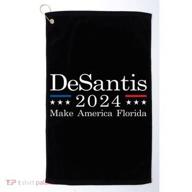 DeSantis 2024 Make America Florida Golf Towel