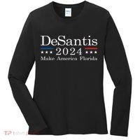 DeSantis 2024 Make America Florida Women's Long Sleeve Shirt thumb 0