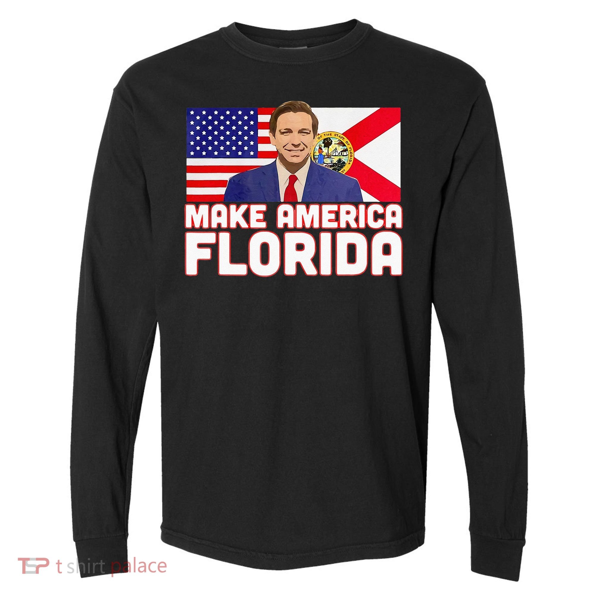 DeSantis 2024 Make America Florida DeSantis 2024 Comfort Colors Heavyweight Long Sleeve T-Shirt
