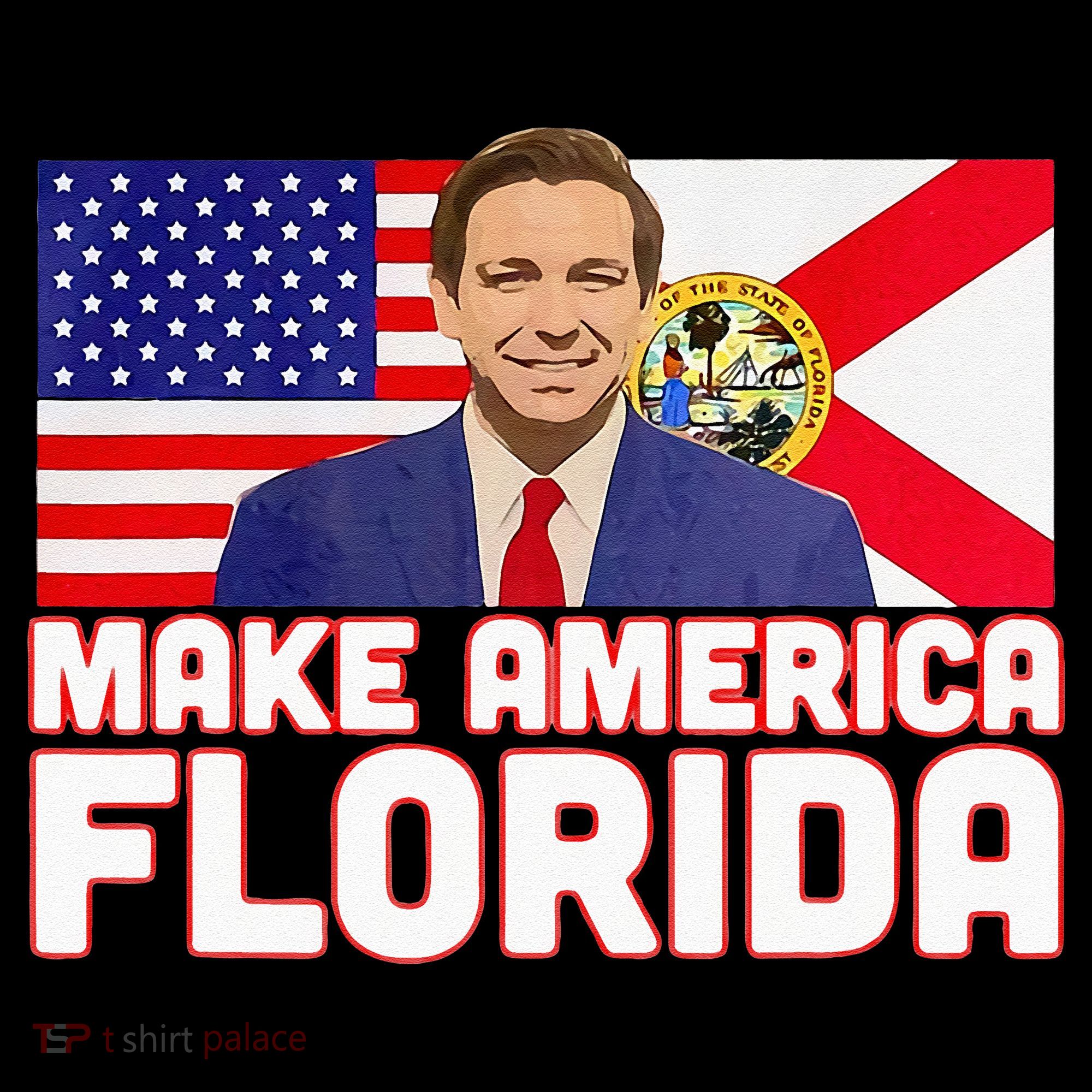DeSantis 2024 Make America Florida DeSantis 2024 Long Sleeve Shirt
