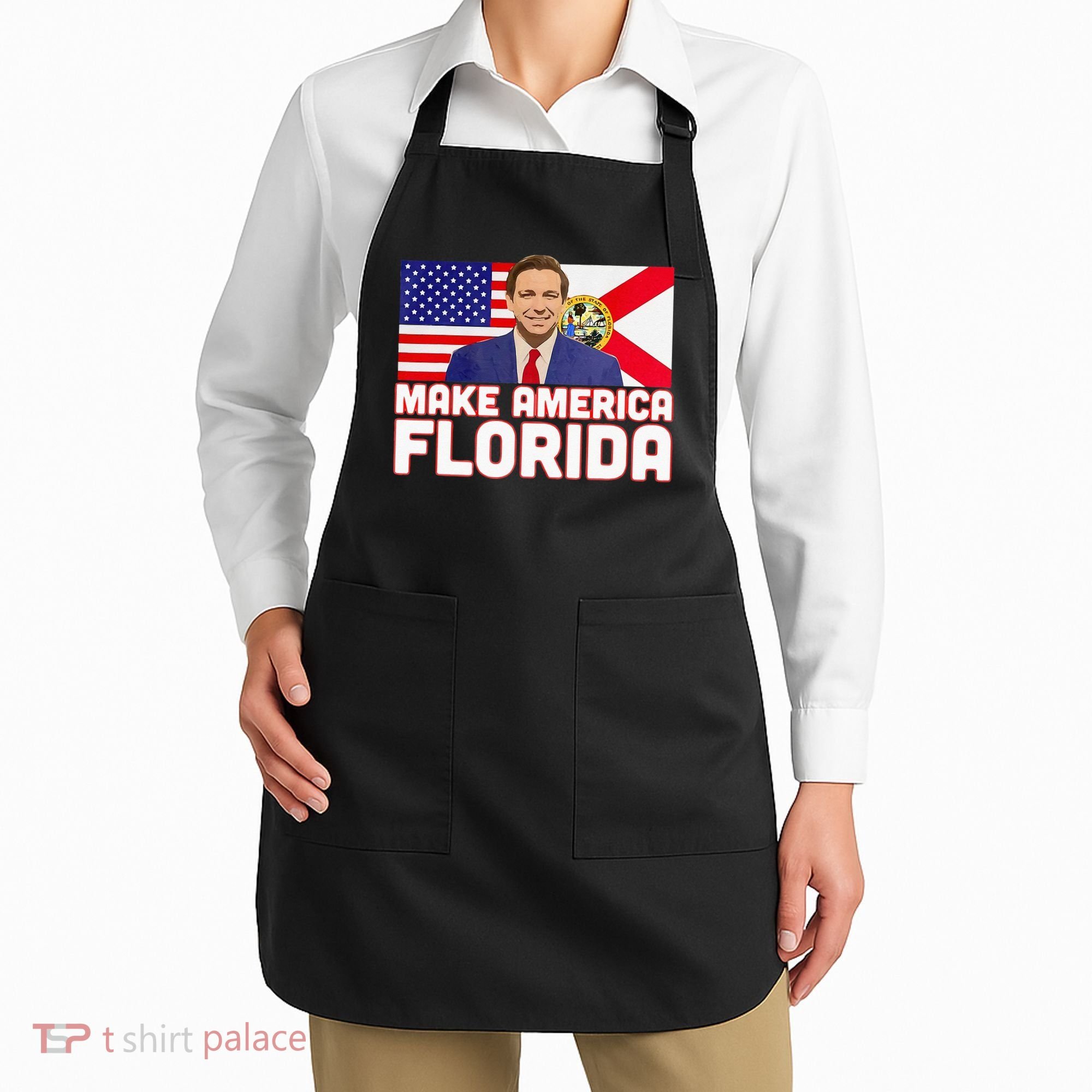 DeSantis 2024 Make America Florida DeSantis 2024 Apron