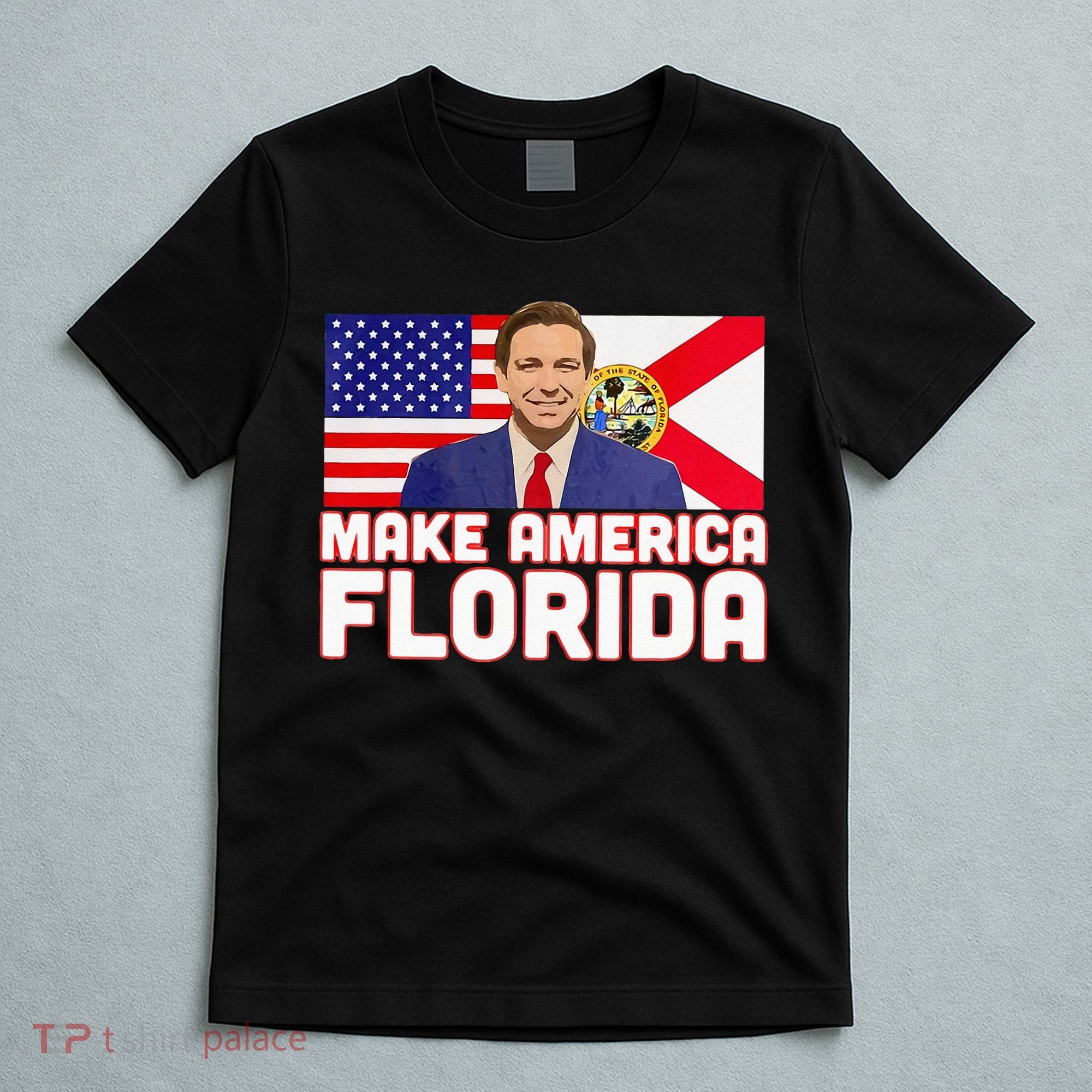 DeSantis 2024 Make America Florida DeSantis 2024 T-Shirt