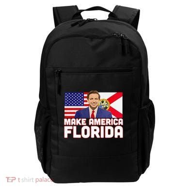 DeSantis 2024 Make America Florida DeSantis 2024 Backpack