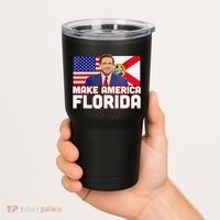 DeSantis 2024 Make America Florida DeSantis 2024 Tumbler thumb 2