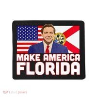 DeSantis 2024 Make America Florida DeSantis 2024 Mousepad thumb 0