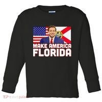 DeSantis 2024 Make America Florida DeSantis 2024 Toddler Long Sleeve Shirt thumb 0