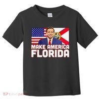 DeSantis 2024 Make America Florida DeSantis 2024 Toddler T-Shirt thumb 0