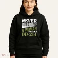 DD 214 Never Underestimate A Woman With DD214 Veteran Hoodie thumb 5