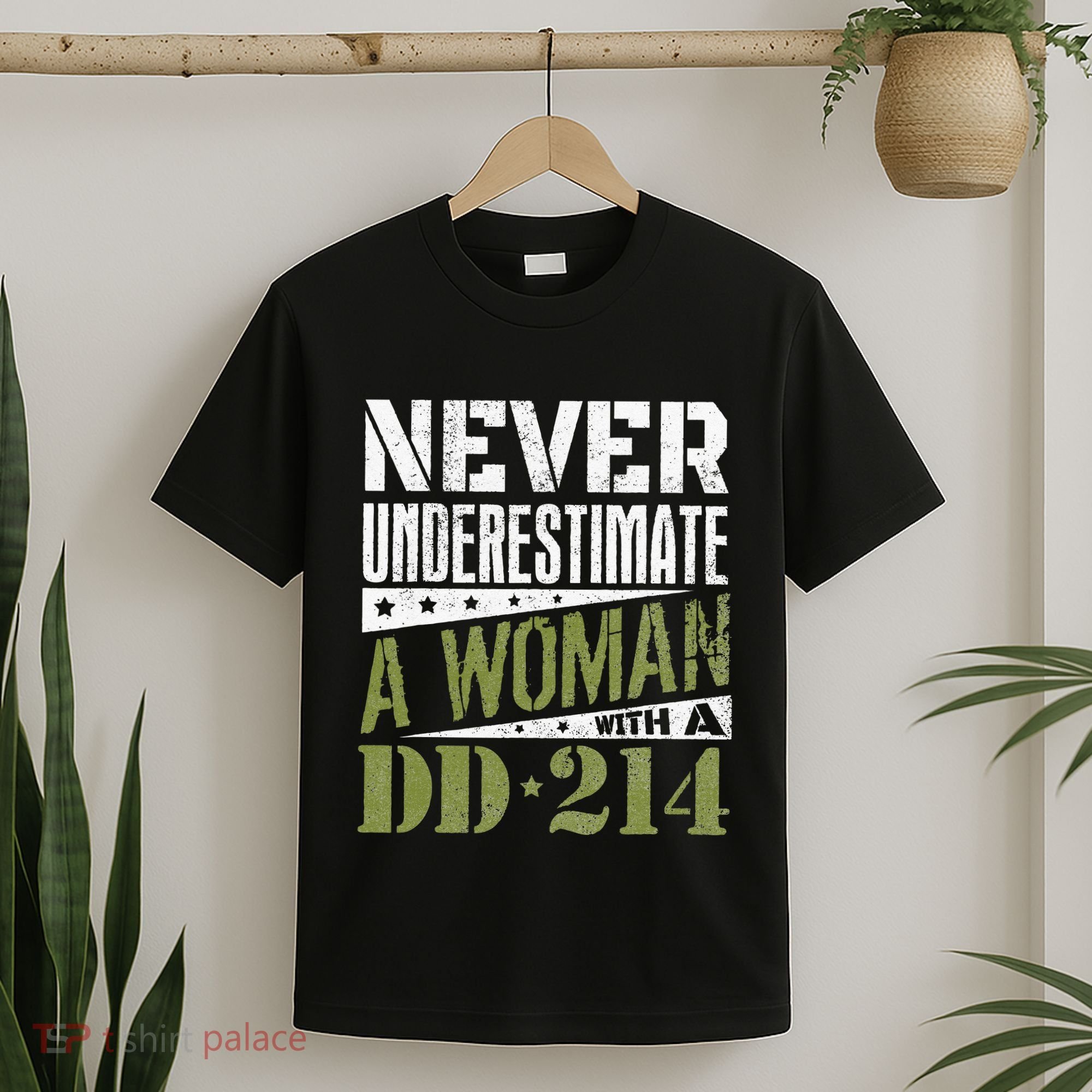 DD 214 Never Underestimate A Woman With DD214 Veteran T-Shirt