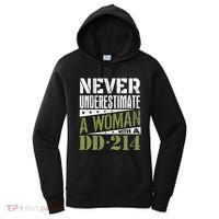 DD 214 Never Underestimate A Woman With DD214 Veteran Women's Hoodie thumb 0