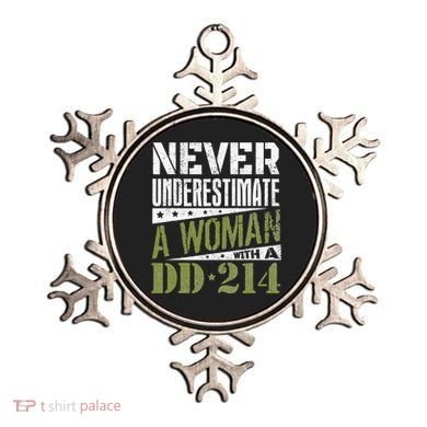DD 214 Never Underestimate A Woman With DD214 Veteran Ornament