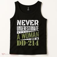 DD 214 Never Underestimate A Woman With DD214 Veteran Tank Top thumb 2