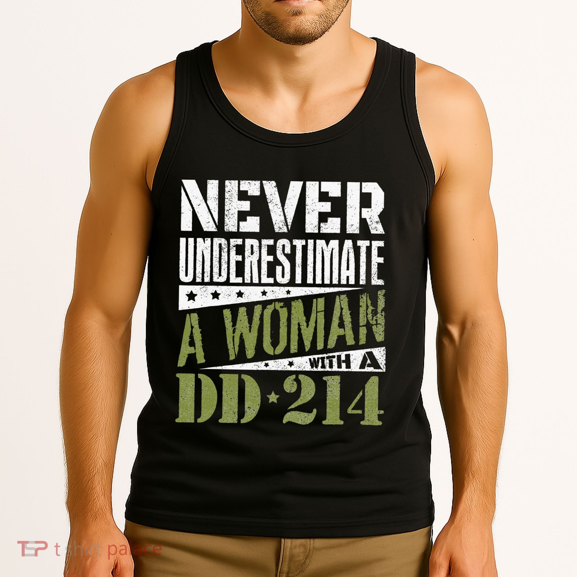DD 214 Never Underestimate A Woman With DD214 Veteran Tank Top