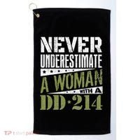 DD 214 Never Underestimate A Woman With DD214 Veteran Golf Towel thumb 0