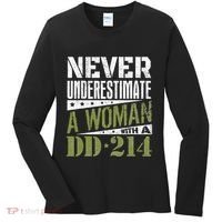 DD 214 Never Underestimate A Woman With DD214 Veteran Women's Long Sleeve Shirt thumb 0