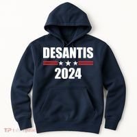 Desantis 2024 Ron Desantis 2024 Presidential Election Desantis For President Hoodie thumb 0