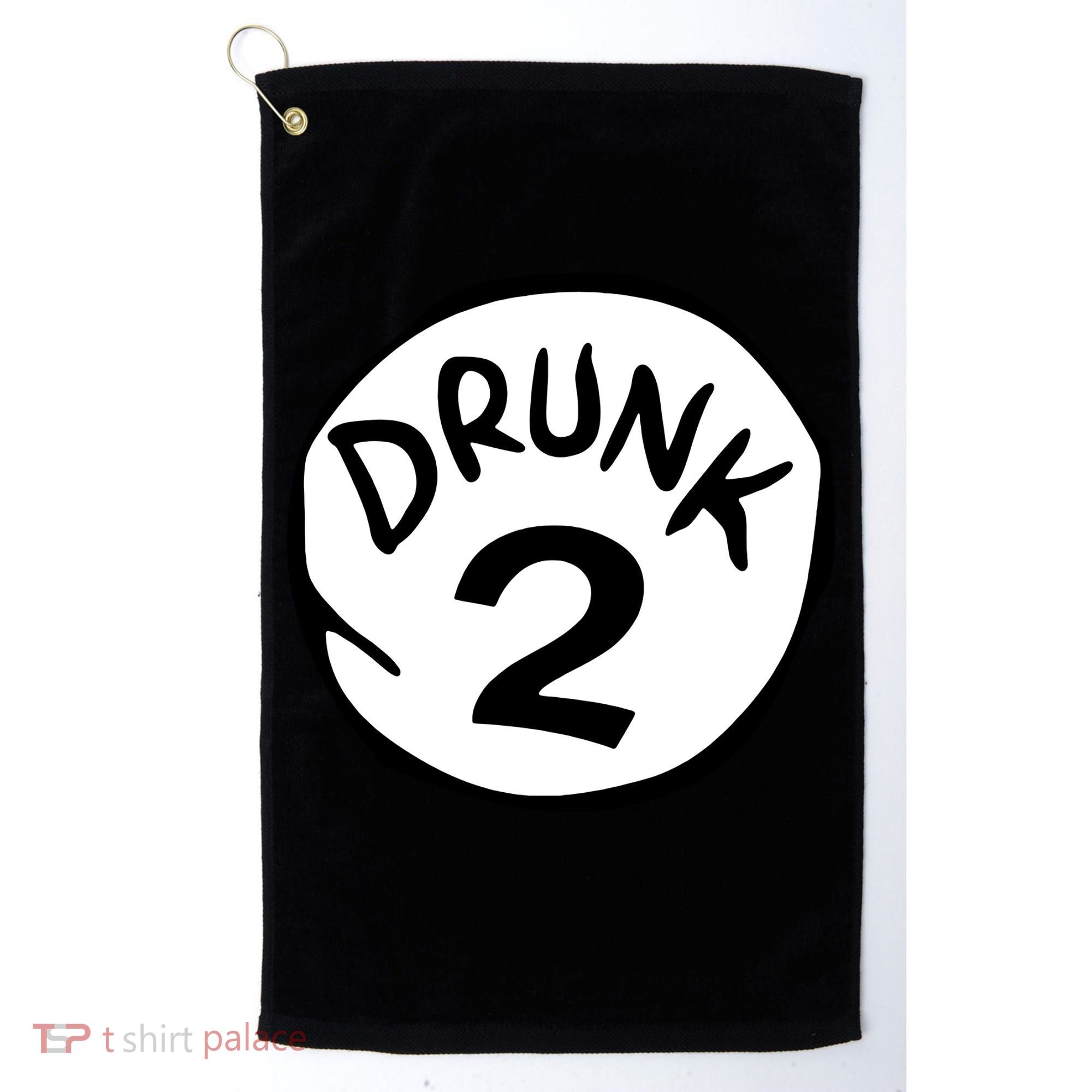 Drunk 2 St Patrick Day Funny Drunk Beer Pong Drunk 2 Golf Towel