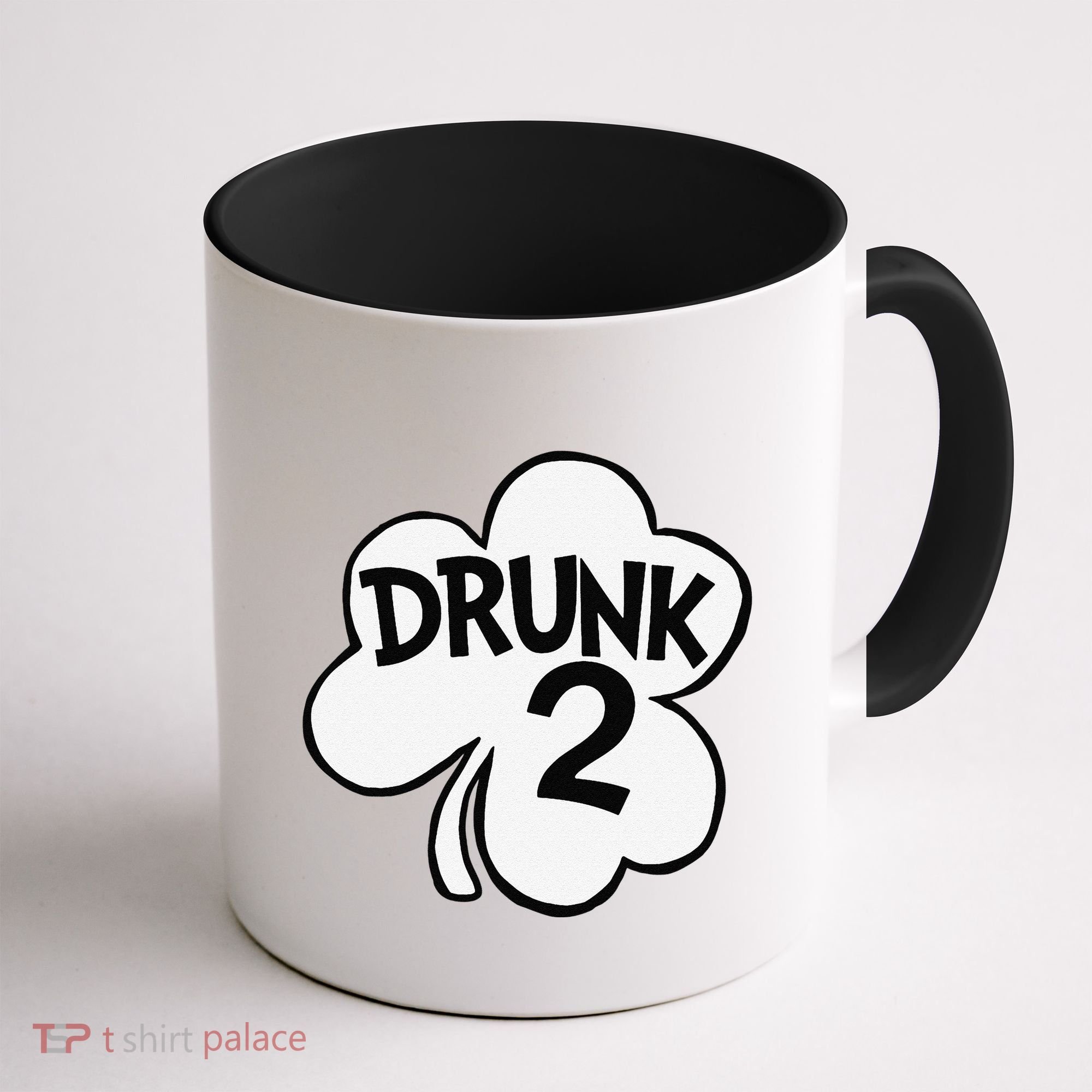Drunk 2 Saint Patrick's Day Party Group Coffee Mug
