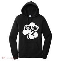 Drunk 2 Saint Patrick's Day Party Group Women's Hoodie thumb 0