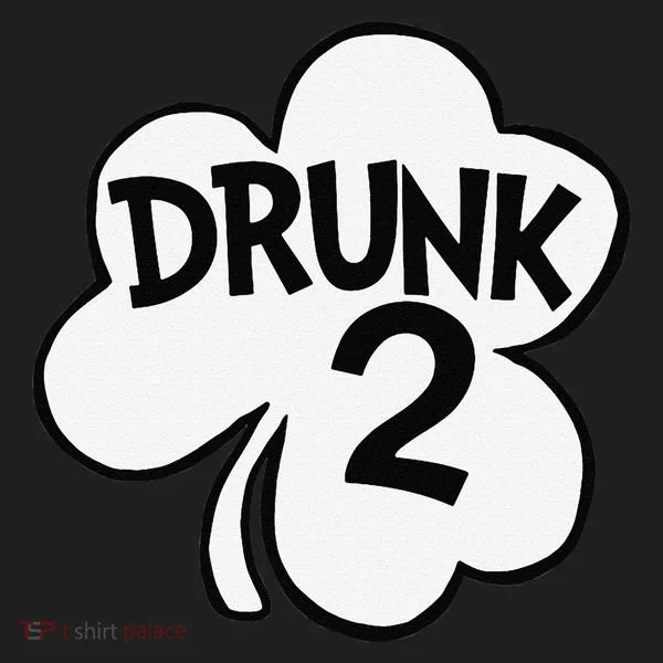 Drunk 2 Saint Patrick's Day Party Group Tumbler