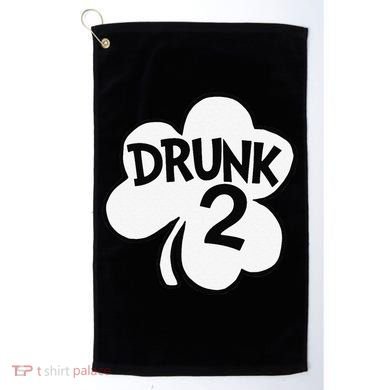 Drunk 2 Saint Patrick's Day Party Group Golf Towel