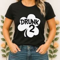 Drunk 2 Saint Patrick's Day Party Group Women's T-Shirt thumb 2