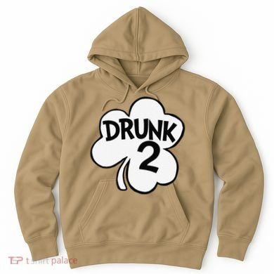 Drunk 2 Saint Patrick's Day Party Group Hoodie