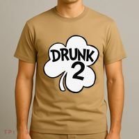 Drunk 2 Saint Patrick's Day Party Group T-Shirt thumb 3