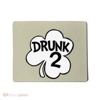 Drunk 2 Saint Patrick's Day Party Group Mousepad thumb 0