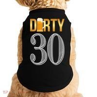 Dirty 30 30th Birthday Beer Thirty Doggie Tank thumb 0