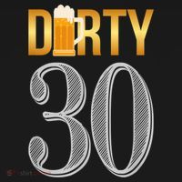 Dirty 30 30th Birthday Beer Thirty Apron thumb 3
