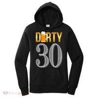 Dirty 30 30th Birthday Beer Thirty Women's Hoodie thumb 0
