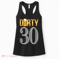 Dirty 30 30th Birthday Beer Thirty Women's Tank Top thumb 0