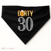 Dirty 30 30th Birthday Beer Thirty USA-Made Doggie Bandana thumb 0