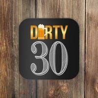Dirty 30 30th Birthday Beer Thirty Coaster thumb 0