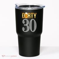 Dirty 30 30th Birthday Beer Thirty Tumbler thumb 0