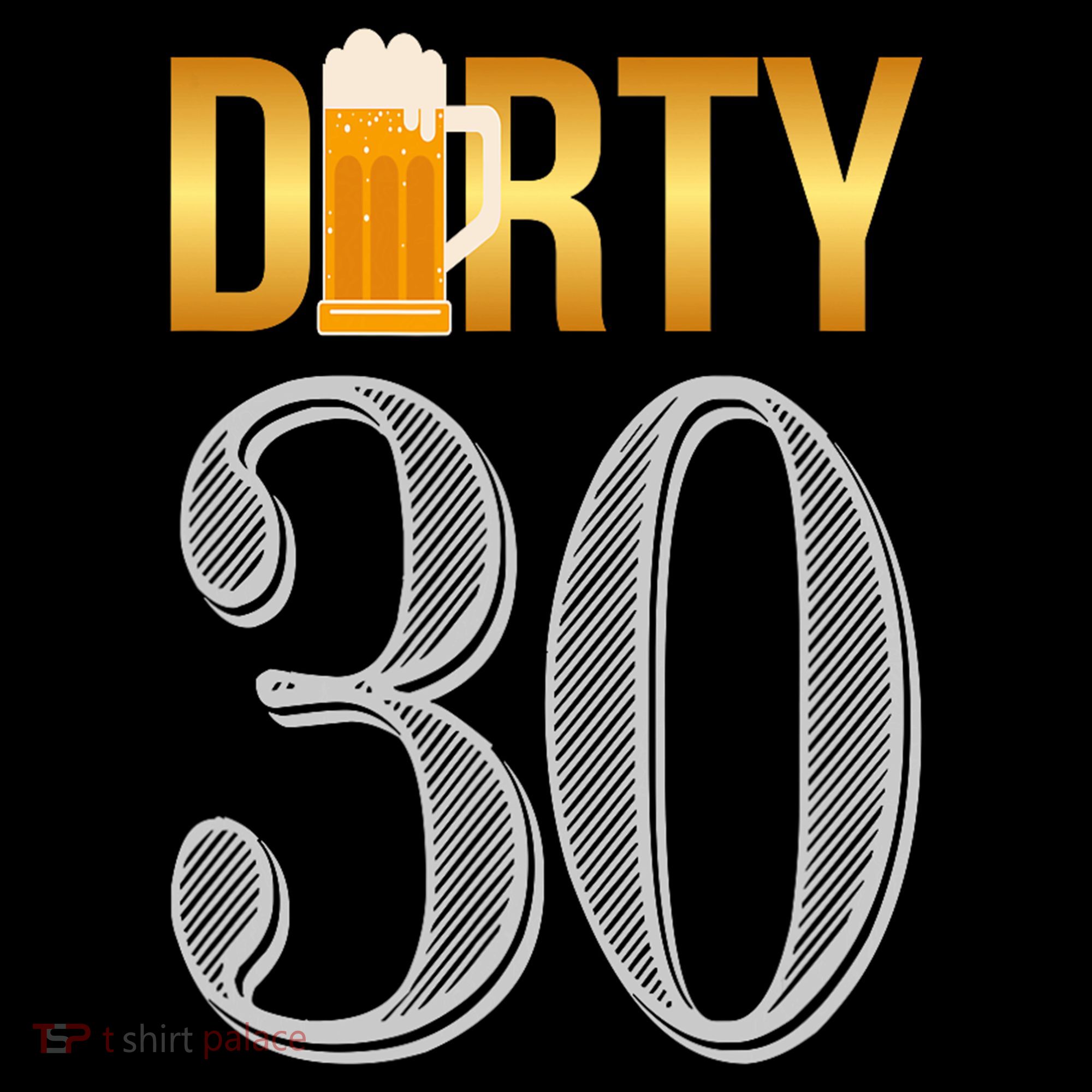 Dirty 30 30th Birthday Beer Thirty Women's Tank Top