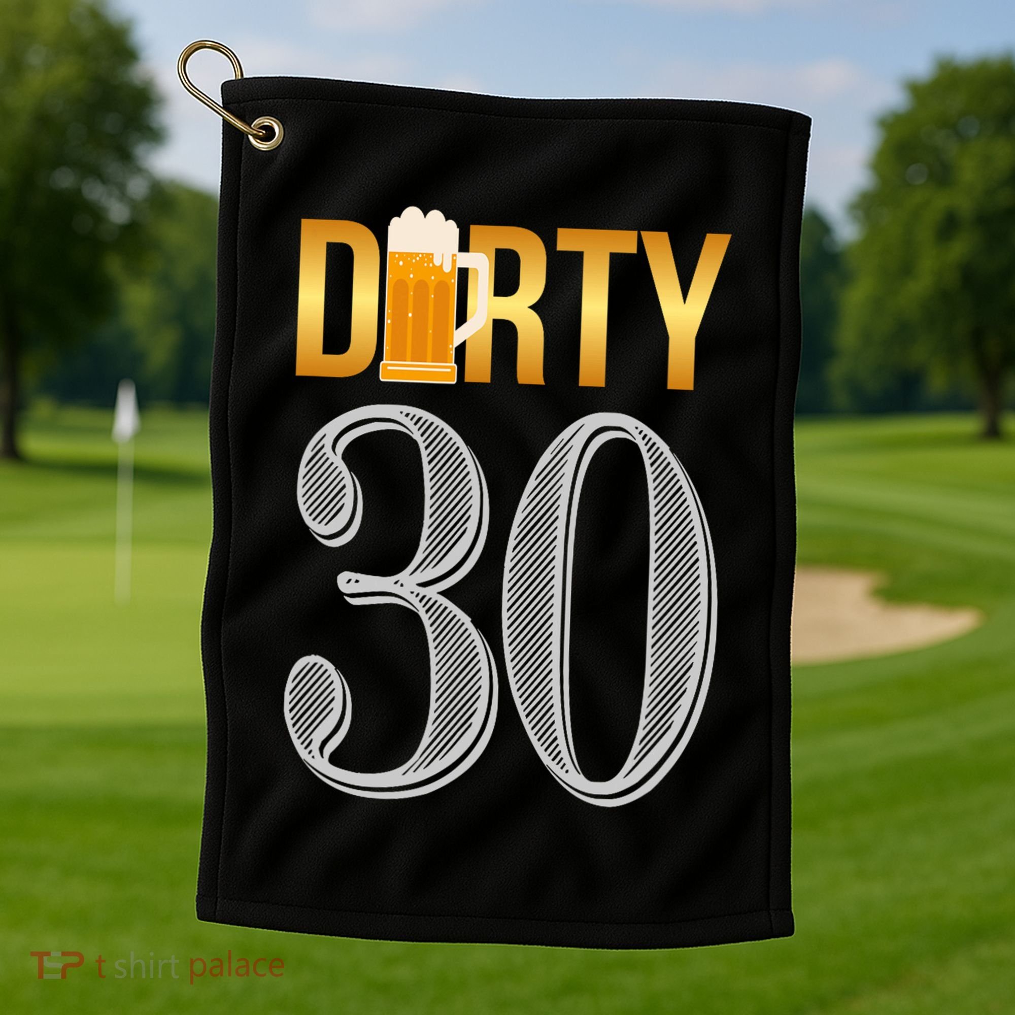 Dirty 30 30th Birthday Beer Thirty Golf Towel