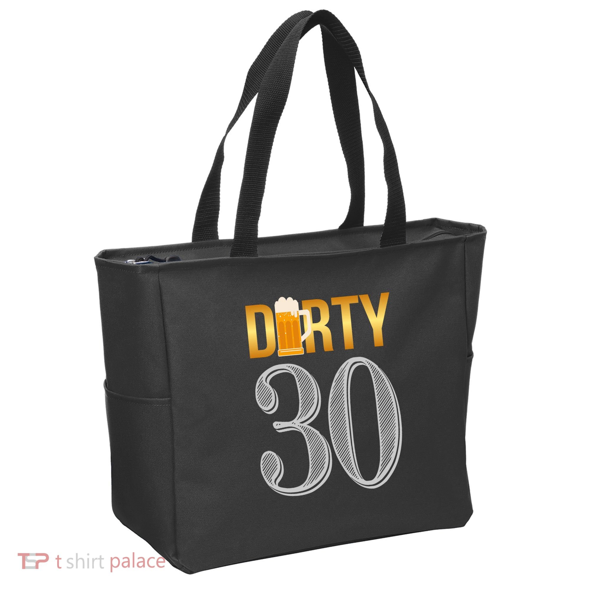 Dirty 30 30th Birthday Beer Thirty Tote Bag