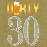 Dirty 30 30th Birthday Beer Thirty Garment-Dyed Women's Muscle Tee thumb 6